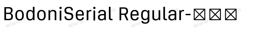 BodoniSerial Regular字体转换